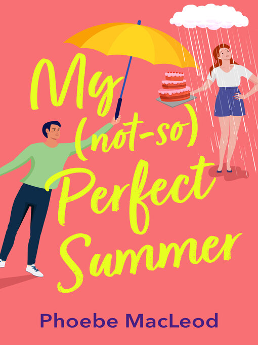Title details for My Not So Perfect Summer by Phoebe MacLeod - Available